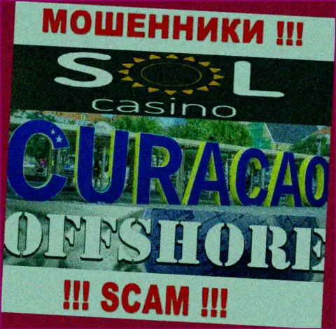 Будьте крайне осторожны мошенники Sol Casino расположились в офшорной зоне на территории - Curacao