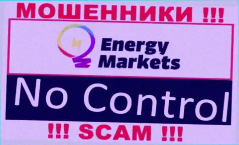 У организации Energy-Markets Io напрочь отсутствует регулятор - это МАХИНАТОРЫ !!!