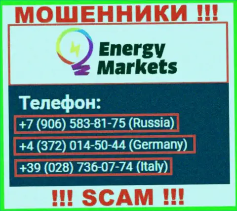 Имейте в виду, internet мошенники из Energy Markets звонят с различных номеров телефона