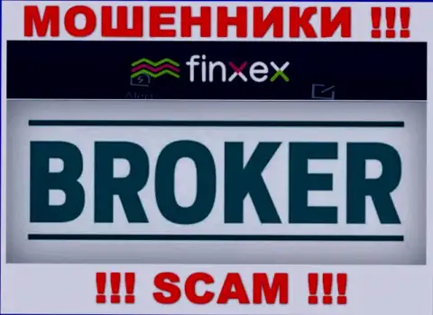 Finxex это ЛОХОТРОНЩИКИ, сфера деятельности которых - Брокер