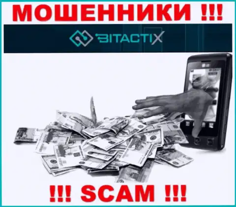 Не советуем верить мошенникам из дилинговой организации BitactiX Com, которые требуют проплатить налоги и комиссионные сборы