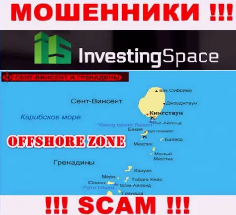 Investing-Space Com базируются на территории - St. Vincent and the Grenadines, избегайте взаимодействия с ними