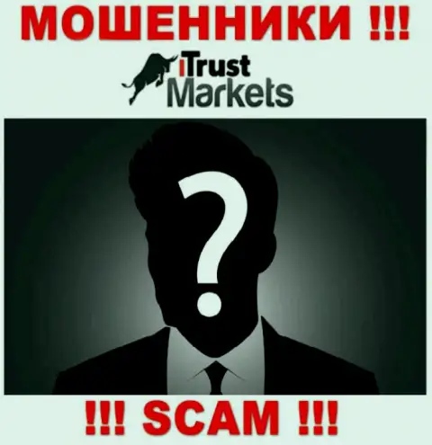 На web-сайте компании Trust Markets не сказано ни слова о их непосредственном руководстве - это МОШЕННИКИ !!!