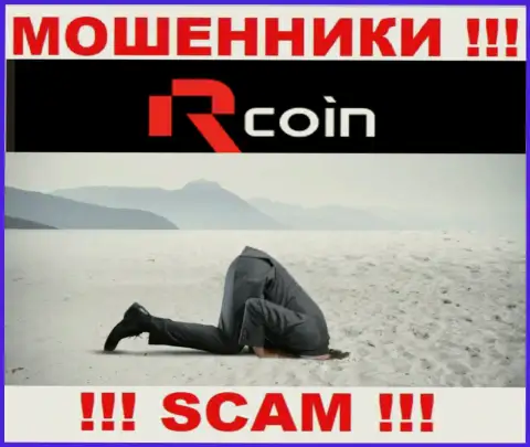 R-Coin орудуют нелегально - у указанных internet-воров не имеется регулирующего органа и лицензии, будьте осторожны !!!
