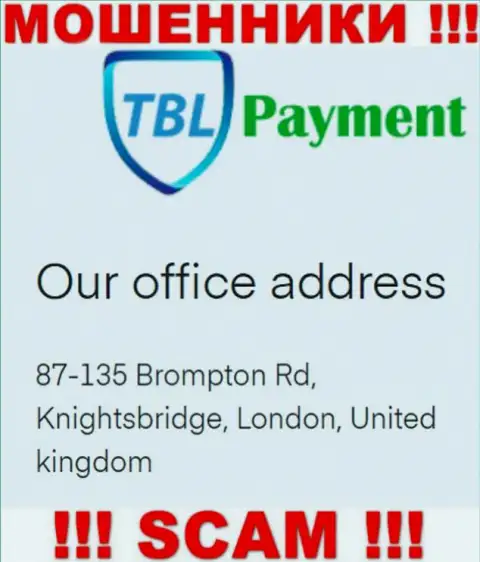 Информация об местоположении TBL Payment, которая расположена у них на сайте - фейковая