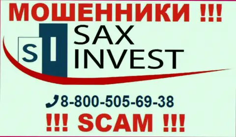 Вас довольно легко могут развести на деньги жулики из SAX INVEST LTD, будьте очень осторожны звонят с разных номеров телефонов