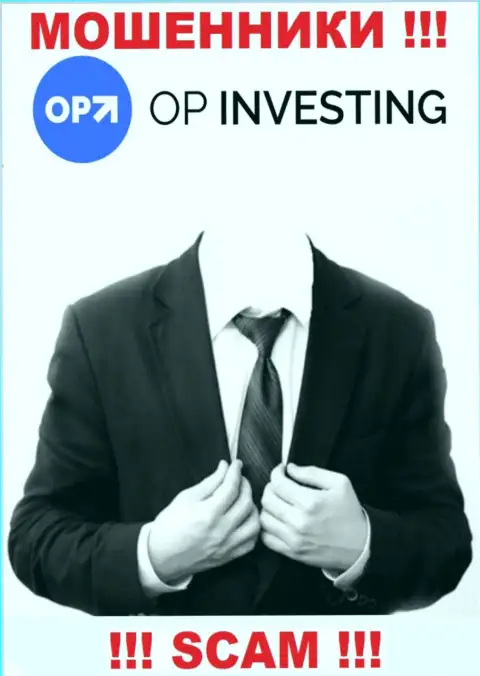 У аферистов OP Investing неизвестны руководители - украдут денежные активы, жаловаться будет не на кого