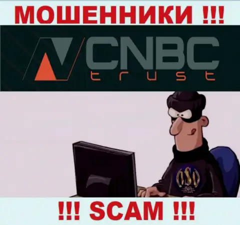 CNBC Trust - это internet-аферисты, которые подыскивают лохов для раскручивания их на финансовые средства