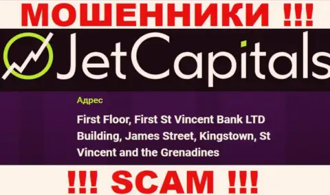 Jet Capitals - это ЖУЛИКИ, скрылись в офшоре по адресу: First Floor, First St Vincent Bank LTD Building, James Street, Kingstown, St Vincent and the Grenadines