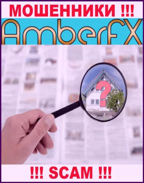 Юридический адрес регистрации Amber FX спрятан, в связи с чем не сотрудничайте с ними - это жулики