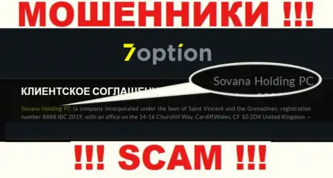 Сведения про юр. лицо аферистов 7Option - Sovana Holding PC, не сохранит Вас от их лап