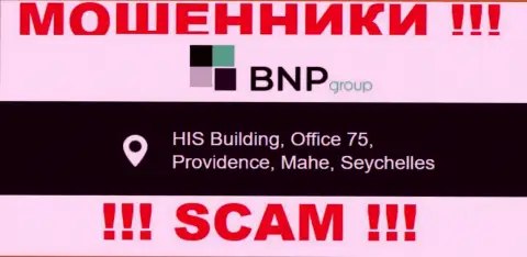 Мошенническая контора BNP-Ltd Net находится в офшоре по адресу HIS Building, Office 75, Providence, Mahe, Seychelles, будьте весьма внимательны