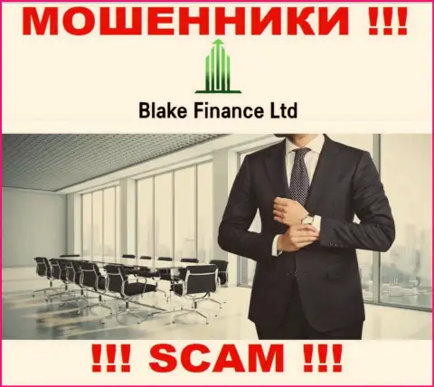На сайте конторы Blake Finance Ltd нет ни единого слова о их руководителях - это ВОРЮГИ !!!