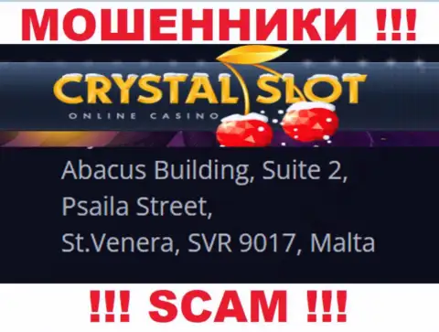 Abacus Building, Suite 2, Psaila Street, St.Venera, SVR 9017, Malta - официальный адрес, по которому пустила корни компания CrystalSlot
