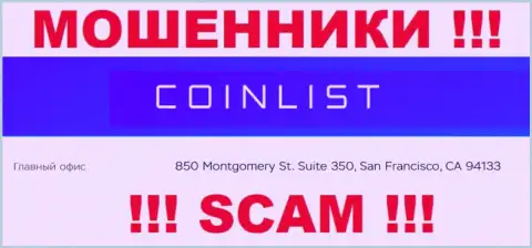 Свои незаконные уловки Коин Лист проворачивают с оффшора, базируясь по адресу - 850 Montgomery St. Suite 350, San Francisco, CA 94133