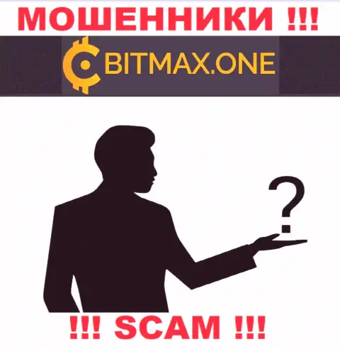 Не работайте совместно с internet мошенниками Bitmax - нет информации об их непосредственных руководителях