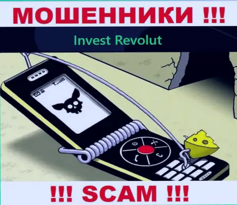 Не отвечайте на звонок из Invest-Revolut Com, можете с легкостью попасть в грязные руки данных интернет жуликов