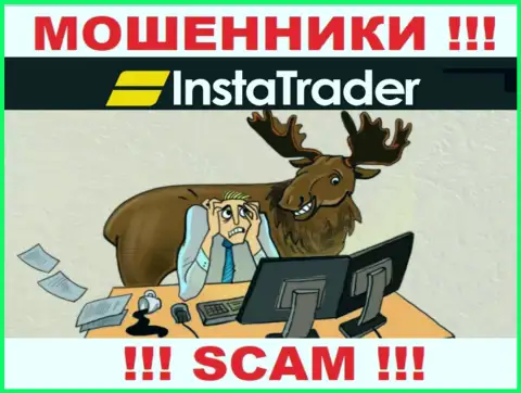 InstaTrader - это интернет-мошенники !!! Не стоит вестись на уговоры дополнительных финансовых вложений