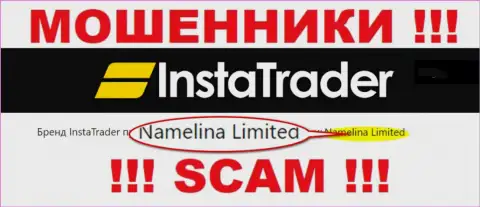 Namelina Limited - это владельцы противозаконно действующей компании InstaTrader Net