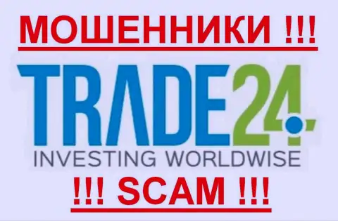 Trade-24 Com - ОБМАНЩИКИ !!! SCAM !!!