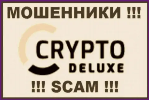 Crypto Deluxe - это ОБМАНЩИКИ ! SCAM !